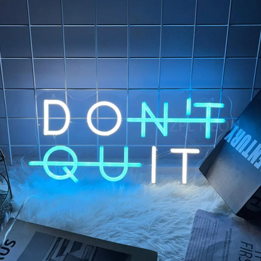 Neon Sign DON'T QUIT DO IT Neon Led Sign