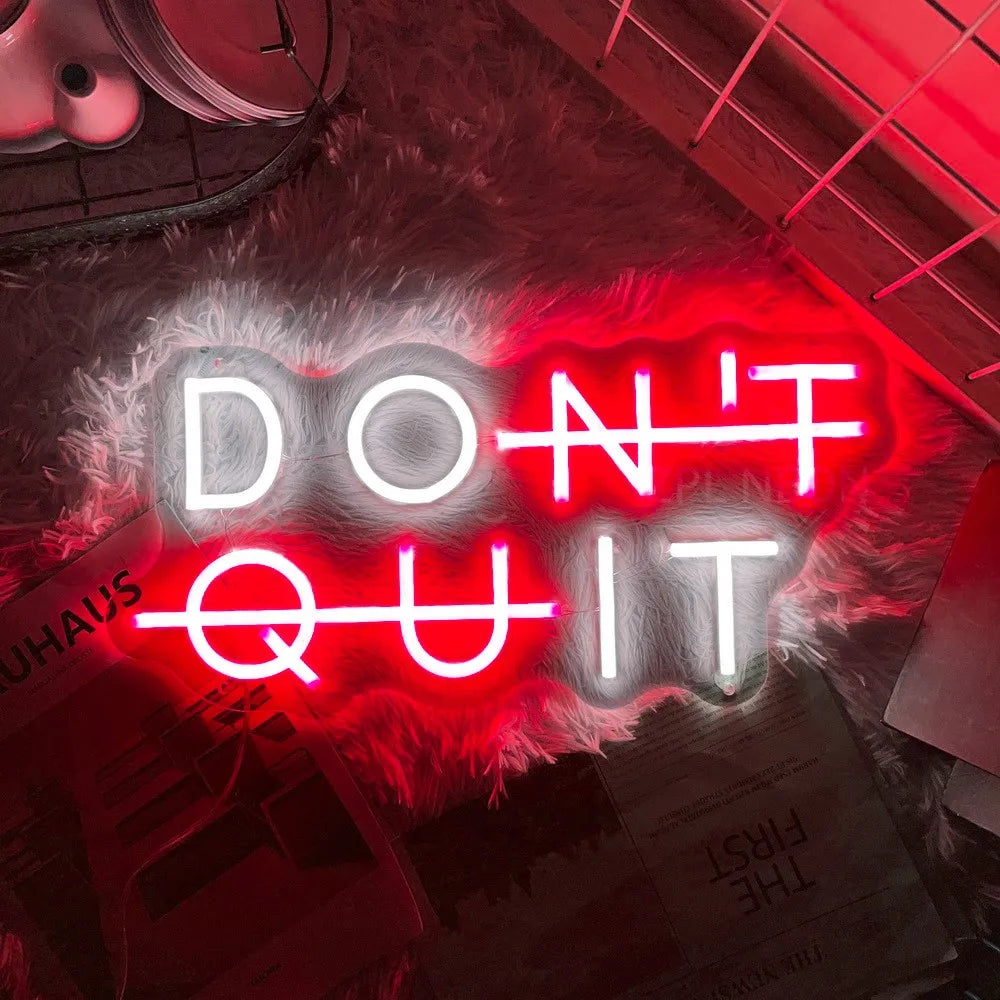 DON'T QUIT DO IT Neon Led Sign