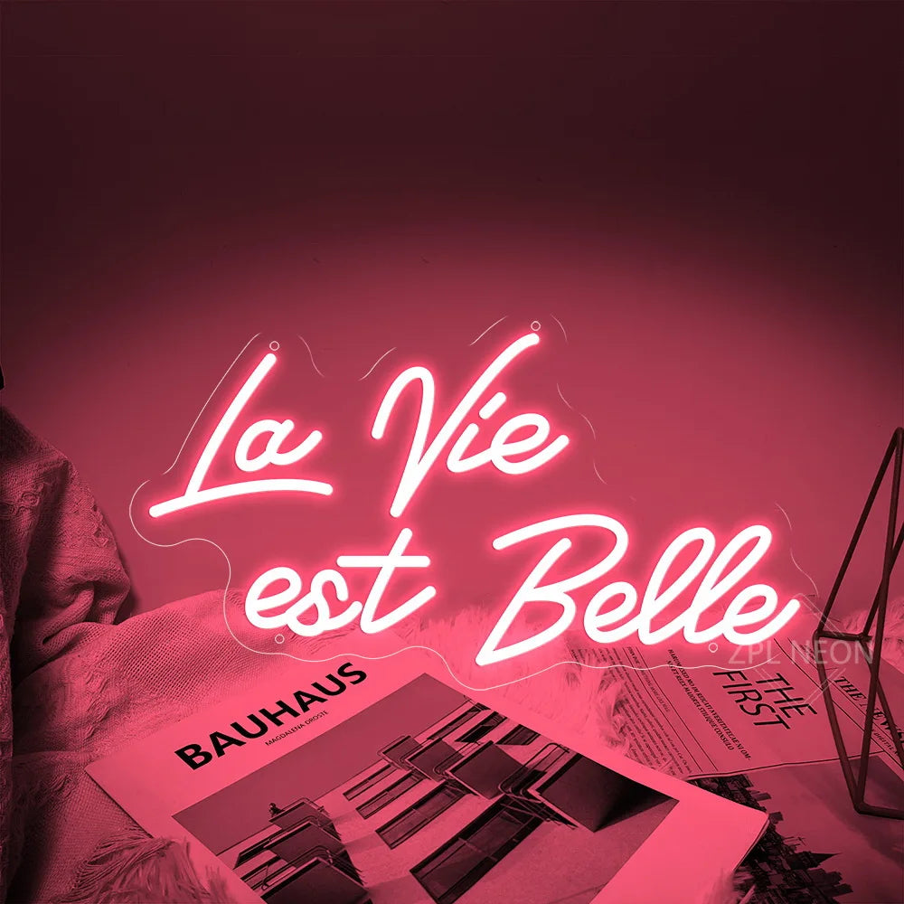 La Vie Est Belle Neon Light Sign (Life Is Beautiful)